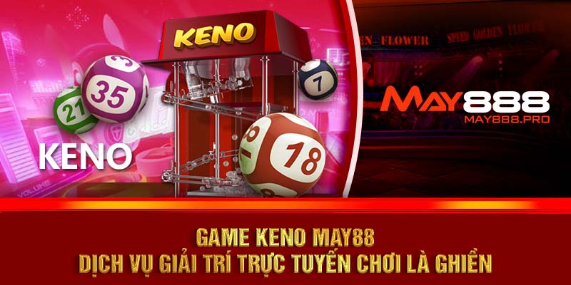 game keno may88